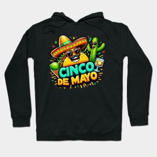 Funny Cinco De Mayo Cartoon Taco Wearing Sombrero,  Lime with Sunglasses and Dancing Cactus! Hoodie